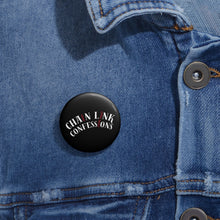 Cargar imagen en el visor de la galería, Chain Link Confessions Pin Button — Black Logo Round Custom Badge