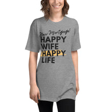 Cargar imagen en el visor de la galería, New Mortgage Happy Wife Shirt