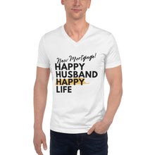 Cargar imagen en el visor de la galería, New Mortgage Happy Husband Happy Life Tshirt