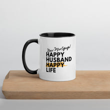 Cargar imagen en el visor de la galería, New Mortgage Happy Husband Happy Life Mug
