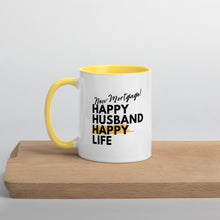 Cargar imagen en el visor de la galería, New Mortgage Happy Husband Happy Life Mug