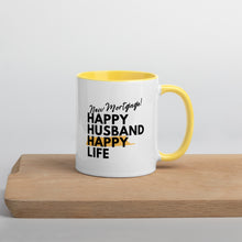 Cargar imagen en el visor de la galería, New Mortgage Happy Husband Happy Life Mug