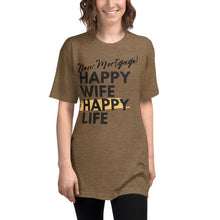 Cargar imagen en el visor de la galería, New Mortgage Happy Wife Shirt
