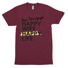 Cargar imagen en el visor de la galería, New Mortgage Happy Wife Shirt
