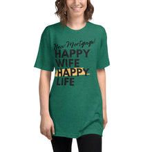 Cargar imagen en el visor de la galería, New Mortgage Happy Wife Shirt
