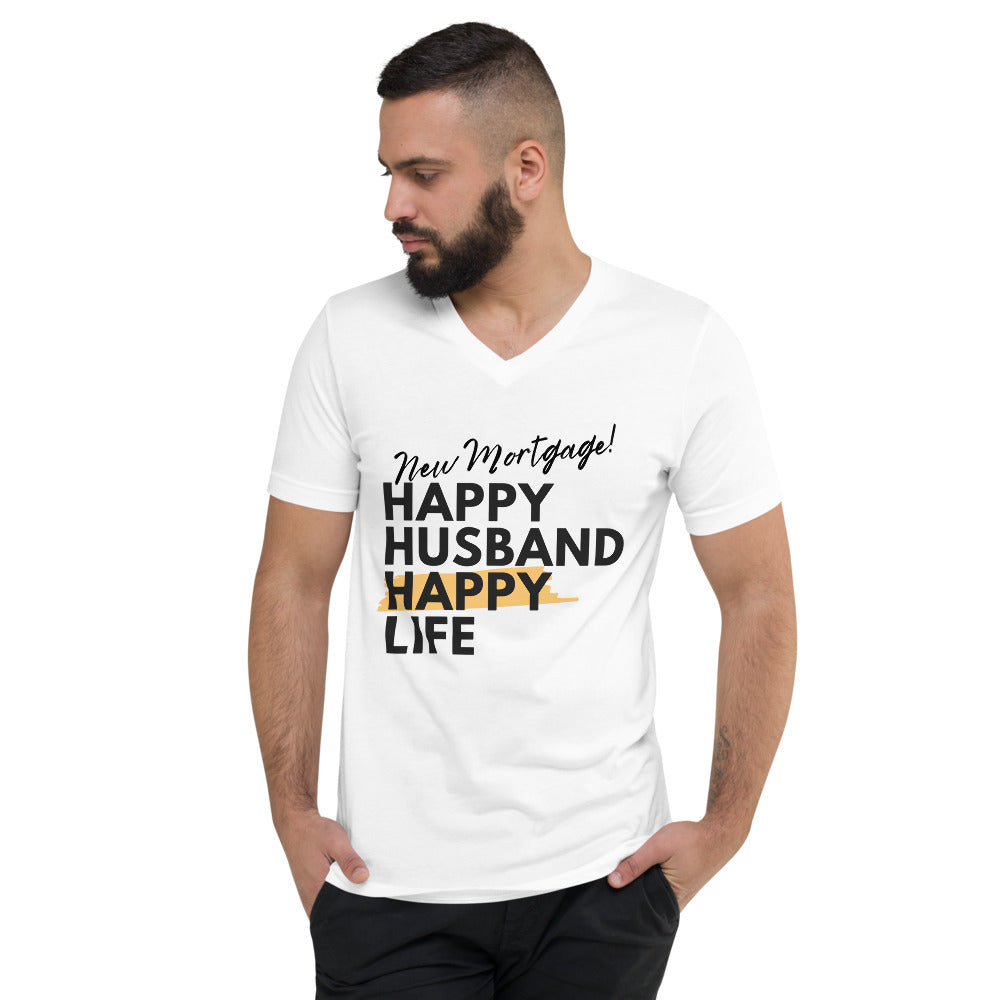 New Mortgage Happy Husband Happy Life Tshirt